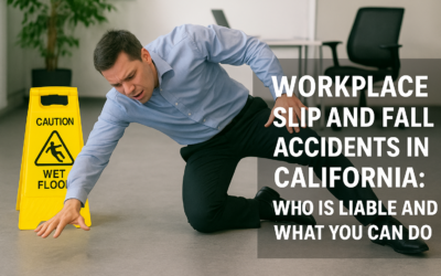 Workplace Slip and Fall Accidents in California: Who Is Liable and What You Can Do